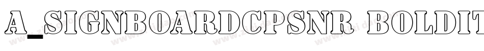 a_SignboardCpsNr BoldItalic字体转换